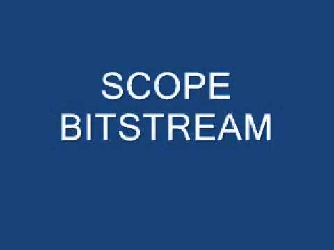 scope bit stream.wmv