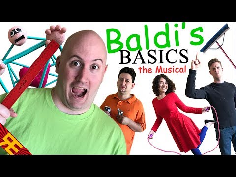 BALDI'S BASICS: THE MUSICAL (Live Action Original Song)