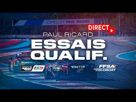 DIRECT – Essais Qualificatifs – Paul Ricard – Championnat de France FFSA GT