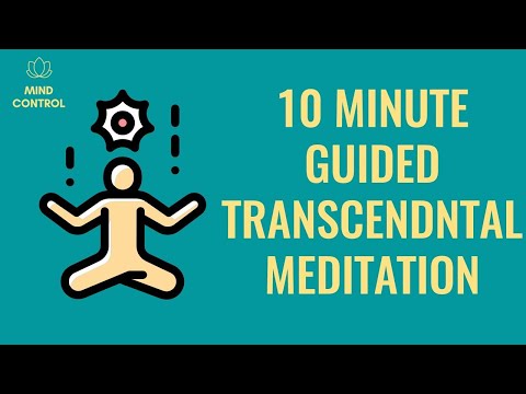 TRANSCENDENTAL Guided Meditation (10 Minutes)
