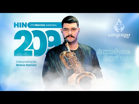 Louvor Hino 209 Oh! Marchai, soldados, sois de Cristo! Sax Barítono CCB