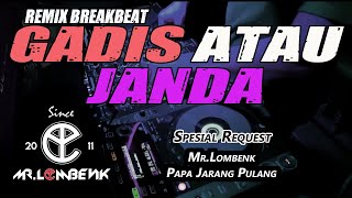 Download lagu DJ GADIS ATAU JANDA (RyanInside Remix) Mr.Lombenk Spesial For PPJP mp3