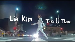 Lia Kim "Take Ü There" by Jack Ü ft Kiesza | YAK FILMS Popping Dance