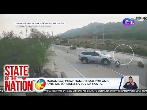 Kapitan ng barangay, patay nang sumalpok ang minamanehong motorsiklo sa SUV sa Santa… SONA