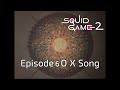 Squid Game 2 Episode 6 Mingle Game Song Extended