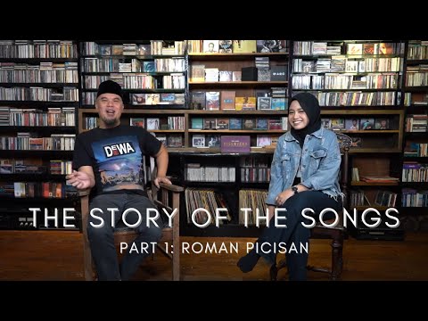 The Story of The Songs: ROMAN PICISAN