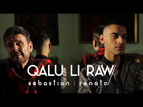 Sebastian & Renato - Qalu Li Raw