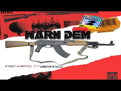Vybz Kartel Ft Demarco - Warn Dem (Audio) Doh Fvk Aroun
