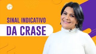 Sinal Indicativo de Crase | Gramática Pedagógica