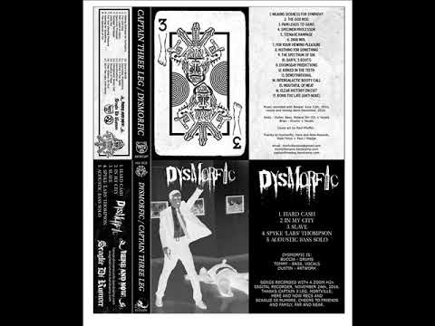 [Album streaming] DYSMORFIC / CAPTAIN THREE LEG "Split C-14" (Full-album, 2019)