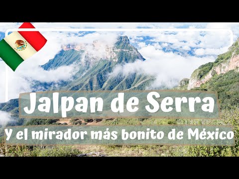 Jalpan de Serra y Cuatro Palos, DE LOS MIRADORES MÁS BONITOS DE MÉXICO - Querétaro #9 Luisitoviajero