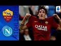 Roma 2-1 Napoli | Giallorossi Hold on to Earn Valuable 3 Points | Serie A