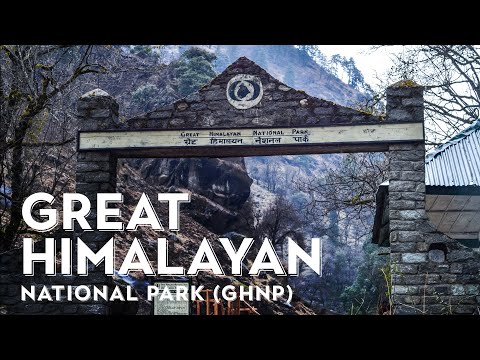 Great Himalayan National Park | Himachal | Travelogue...