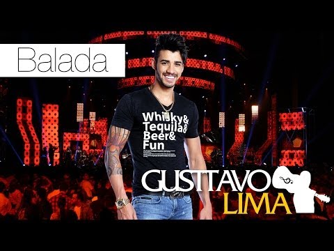 Gusttavo Lima - Balada Boa - [DVD Ao Vivo Em São Paulo] (Clipe Oficial)