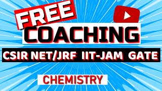 FREE Coaching for CSIR NET/JRF | IIT-JAM | GATE | Chemistry | RJ Academy
