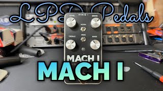 Video thumbnail for LPD Pedals: Mach I (Demo) by That Sounds Terrible