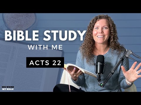 Acts 22 | Is Paul A Roman Citizen Or A Jew? [Bible Study WITH Me]