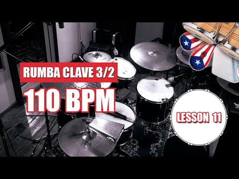 Rumba clave 3/2 (110 bpm) - Drum lesson #11