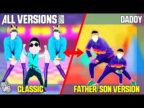 COMPARING 'DADDY' | CLASSIC x FATHER/SON VERSION | JUST DANCE 2017