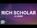 Lil Mabu - RICH SCHOLAR (Lyrics)