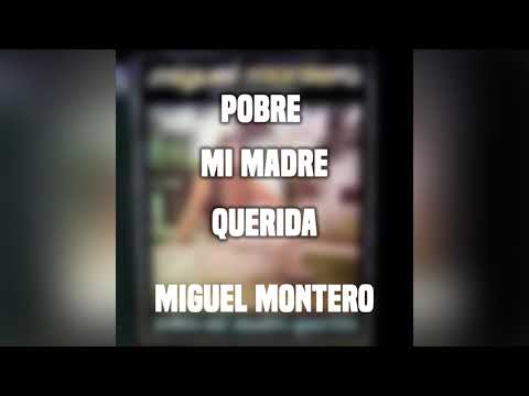 Miguel Montero - Vencido │ LP POBRE MI MADRE QUERIDA