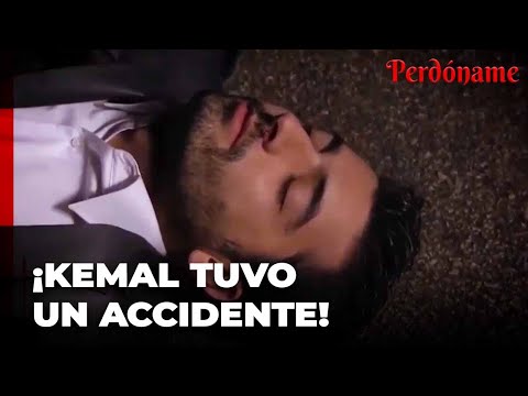 ¡Kemal fue atropellado por un coche! - Perdóname