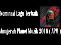 Anugerah Planet Muzik 2020 Nominasi Lagu Terbaik Malaysia Singapura Indonesia APM