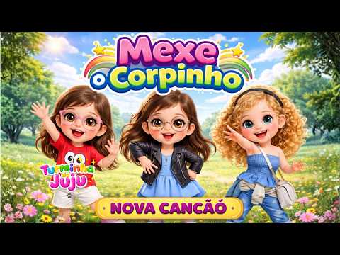 Mexe o Corpinho | Música Infantil Animada para Dançar