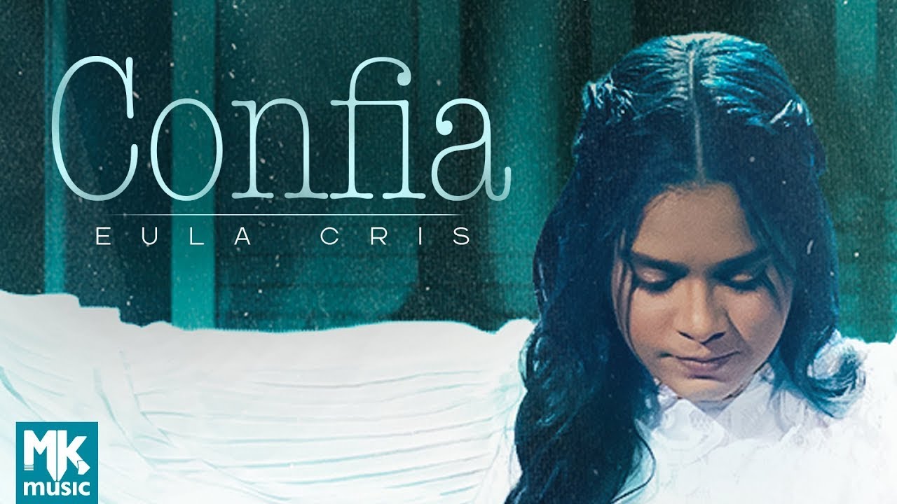 Eula Cris - Confia (Ao Vivo)