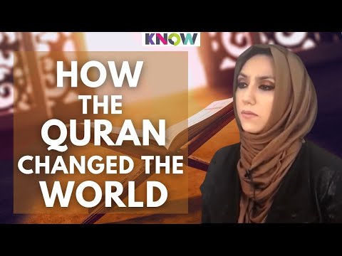 How the Quran changed the world - Safiyyah Sabreen
