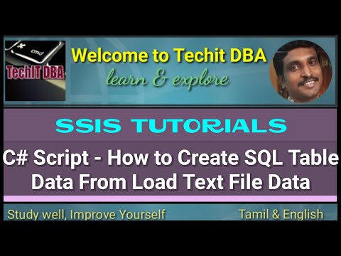 PART 85 How to Create SQL Table Data From Load Text File Data Using C# Script(Tamil) | TechIT DBA