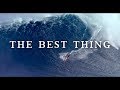 The Best Thing