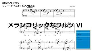 Download lagu マリー・ジャエル：メランコリックなワルツ VI / Valses mélancoliques pour piano VI (Marie Jaëll) mp3