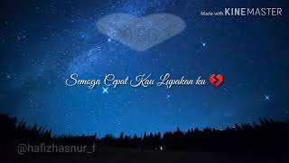 Download lagu Selamat tidur Kekasih gelapku √ Status WA 30 detik ¥ mp3