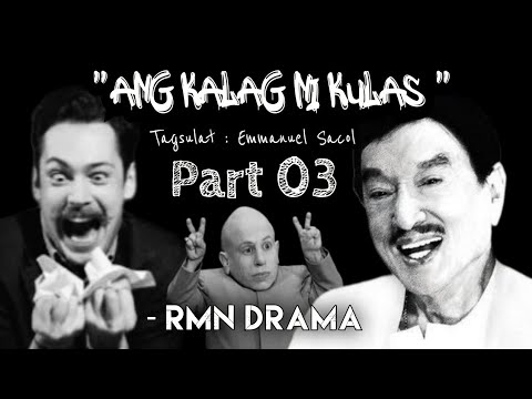 Ang Kalag Ni Kulas | RMN Drama Part 03