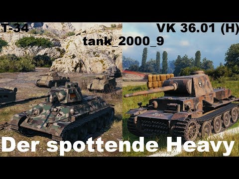 Let's Play World of Tanks #090 | T-34, VK 36.01 (H) | Der spottende Heavy [german|deutsch]