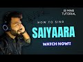 How To Sing Saiyaara Singing Short Tutorial Episode 223 Sing Along