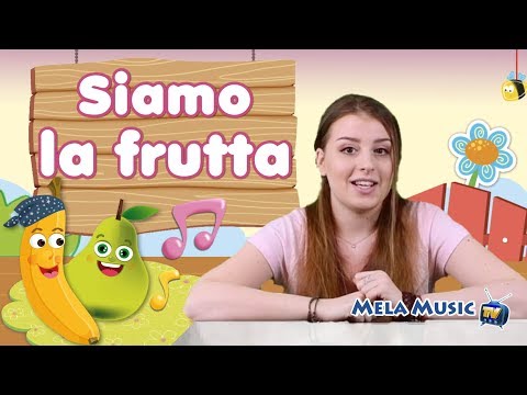 Canta la frutta con Aurora - Canzoni di Mela Music Tv @Mela_Educational