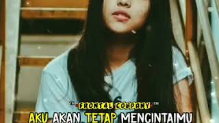 Download lagu Story wa Aku akan tetap mencintaimu sampai waktu yg di tentukan mp3