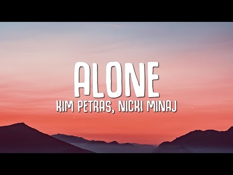Kim Petras - Alone (Lyrics) ft. Nicki Minaj