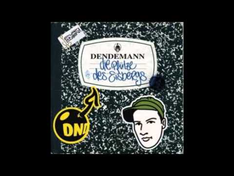 Dendemann - Inhalation