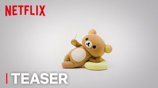 Rilakkuma and Kaoru: Season 1 | Teaser [HD] | Netflix