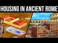 Housing and Houses in Ancient Rome - Domus, Insula, Villa