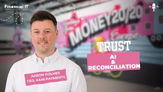 Kani Payments: Rebuilding Trust Through Accurate Reconciliation & AI