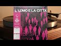 Piero Umiliani - L'Uomo E La Citta - vinyl lp album 2021 - Dialogo - DIALP921