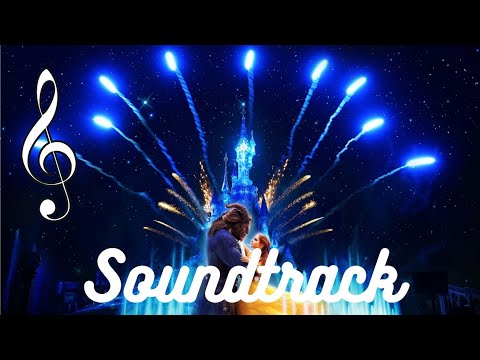[Soundtrack] Disney Illuminations - Disneyland Paris