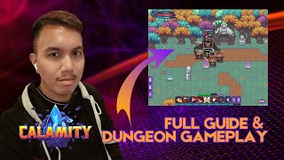 Calamity Beta incentivized playtest | Full guide & dungeon gameplay