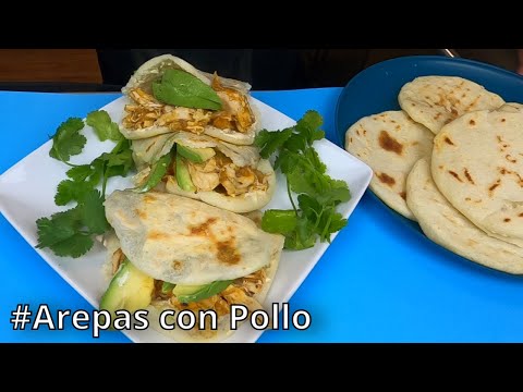 Arepas Colombianas hechas en casa con Pollo, Crema y Aguacate