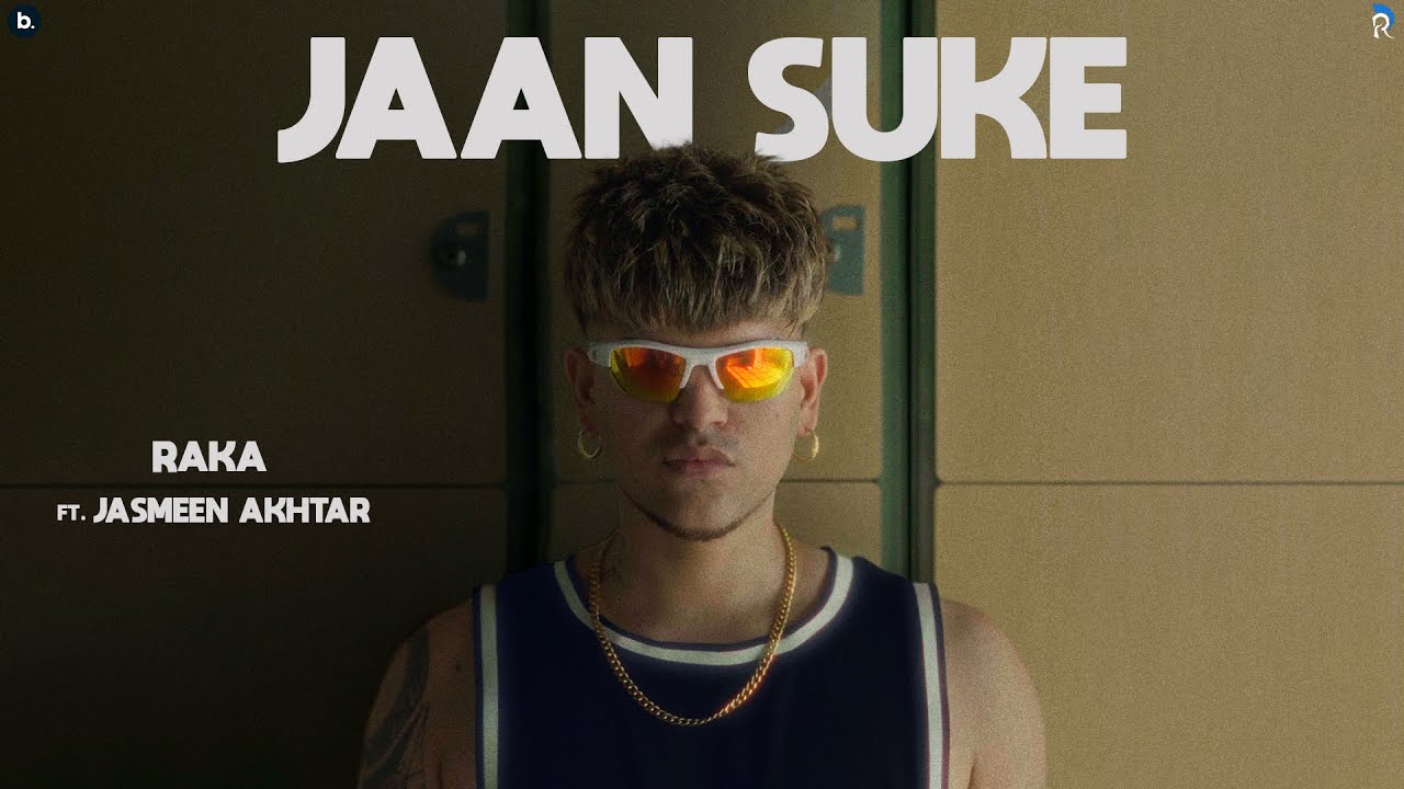 Jaan Suke Lyrics | Raka