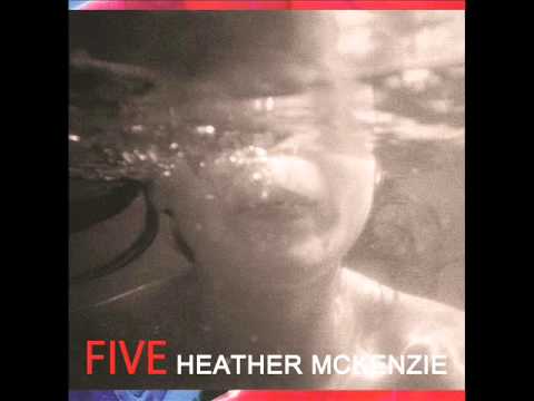 Heather McKenzie - Slow